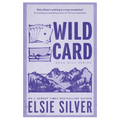 Wild Card by Elsie Silver
