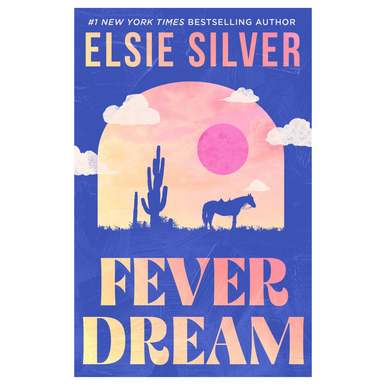 Fever Dream by Elsie Silver