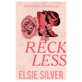 Reckless by Elsie Silver
