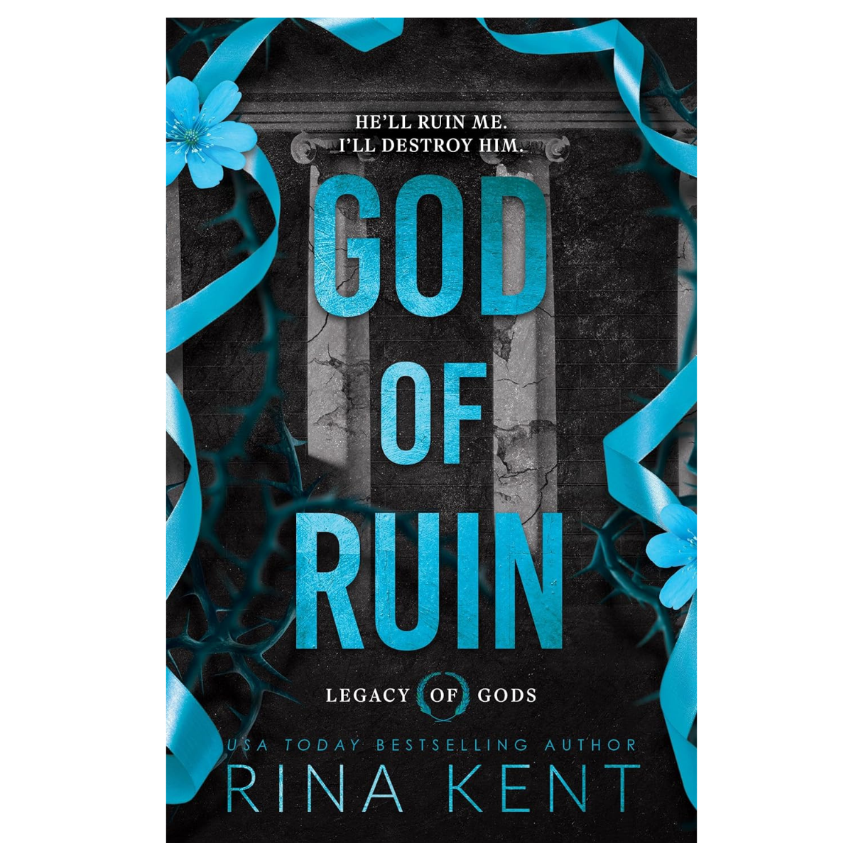 God Of Ruin by Rina Kent