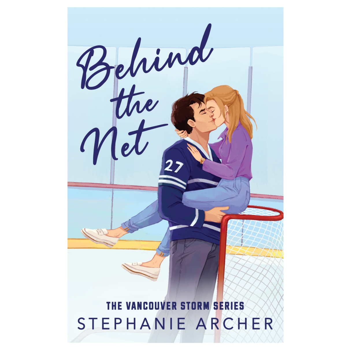 Behind the Net by Stephanie Archer