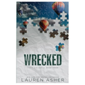 Wrecked by Lauren Asher