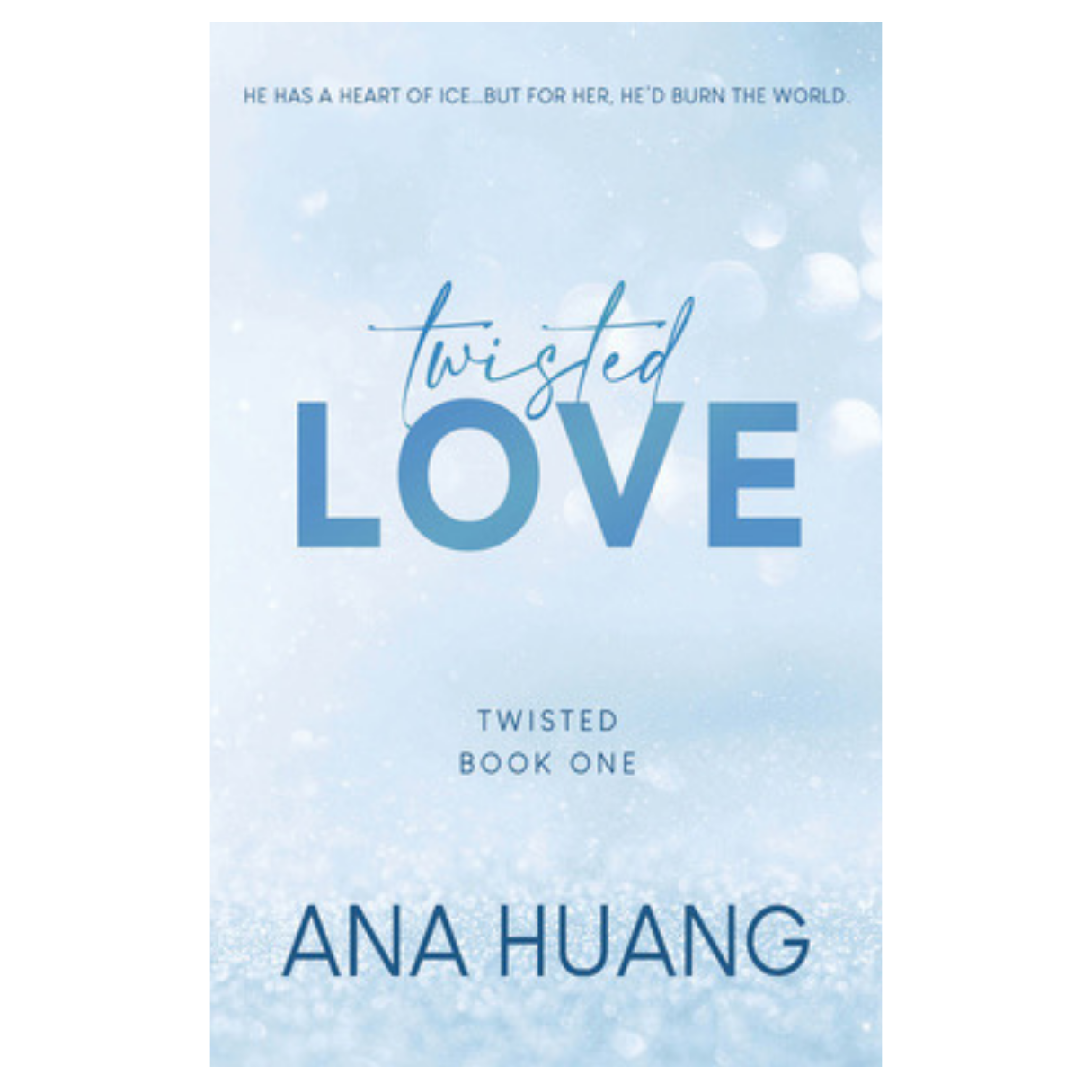 Twisted Love by Ana Huang