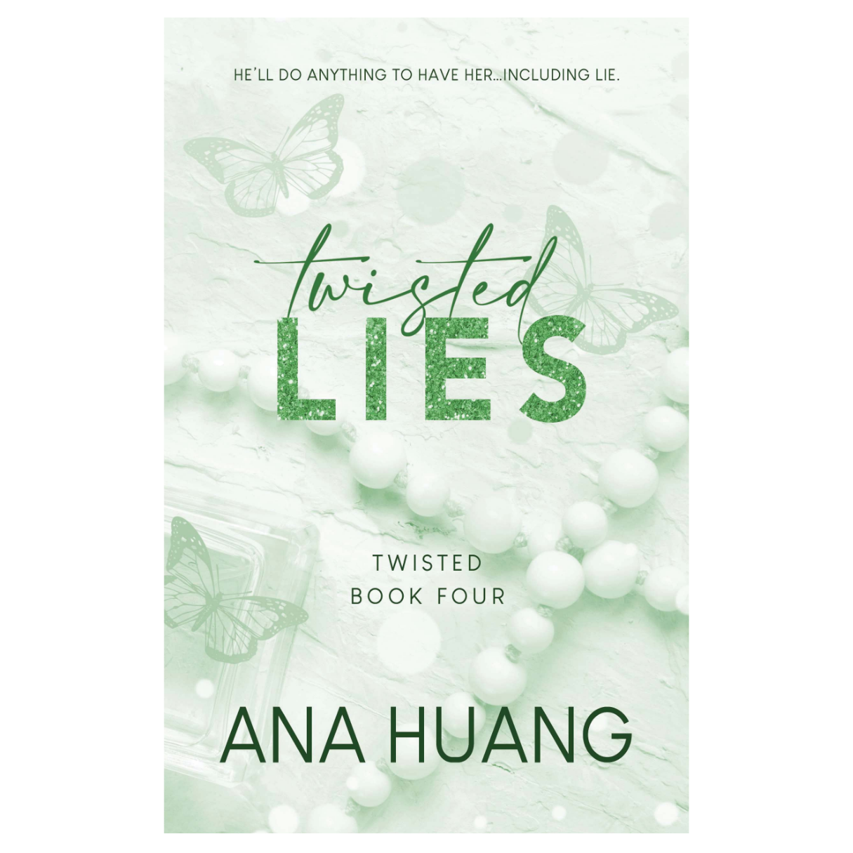 Twisted Lies by Ana Huang