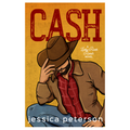 Cash by Jessica Peterson