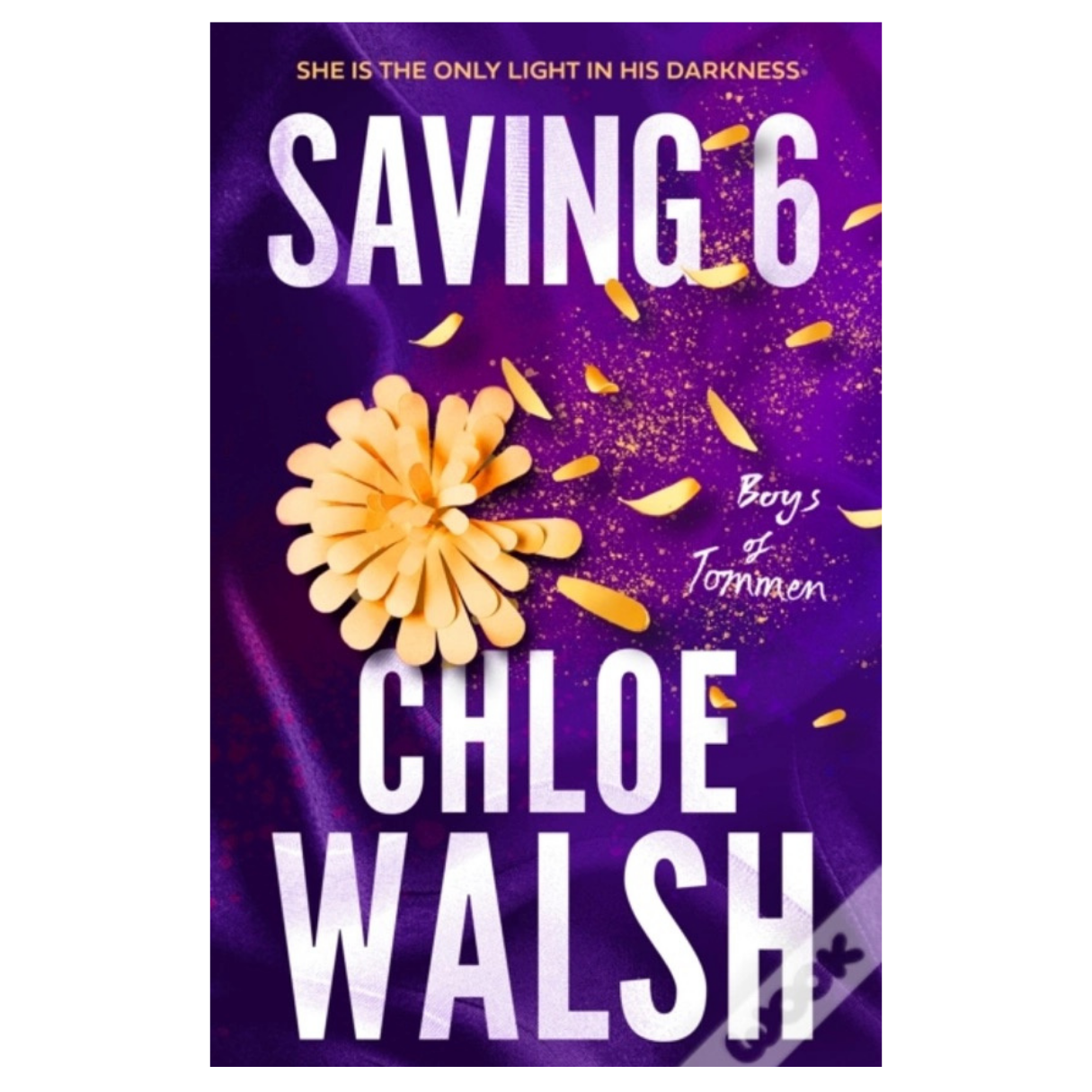 Saving 6 by Chloe Walsh
