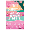 Till Summer Do Us Part