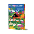 Where the Wildflowers Grow Deluxe Edition